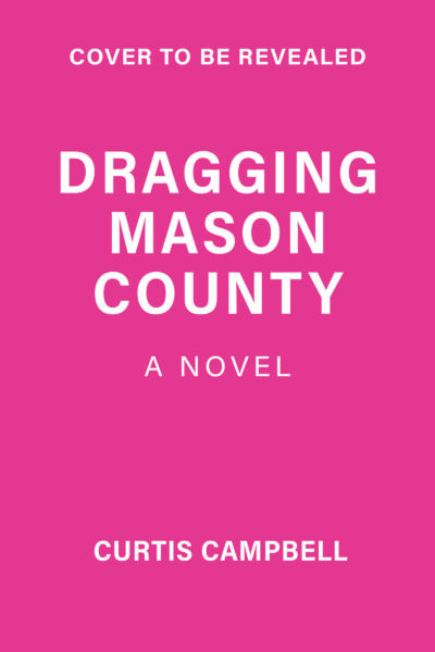 Dragging Mason County