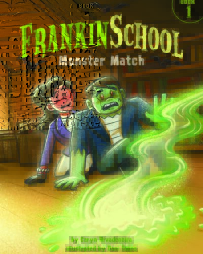 Frankinschool Book 1: Monster Match