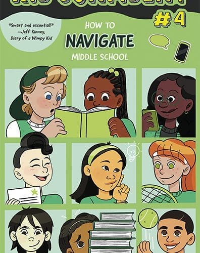 How to Navigate Middle School: Kid Confident Book 4