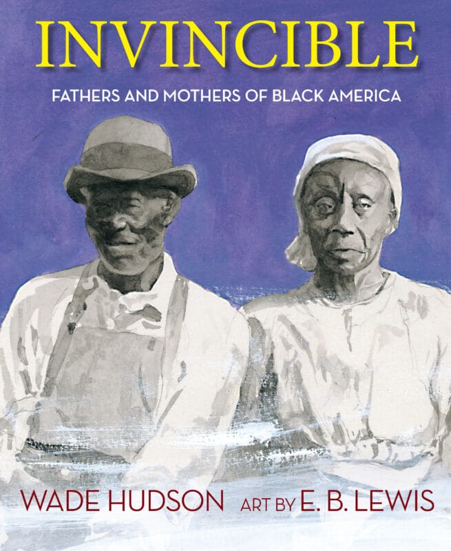INVINCIBLE: Fathers and Mothers of Black America