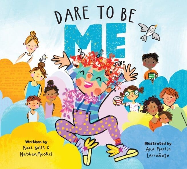 Dare to Be Me