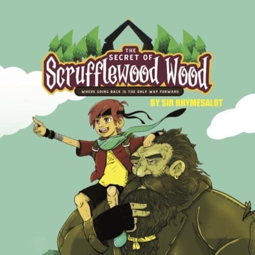 The Secret of Scrufflewood Wood