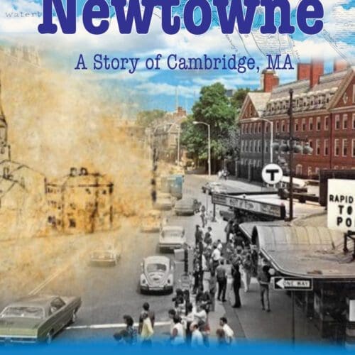 The Streets of Newtowne