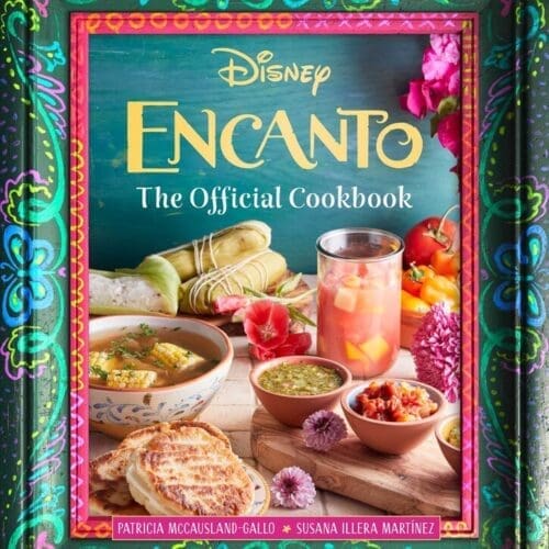 Encanto: The Official Cookbook