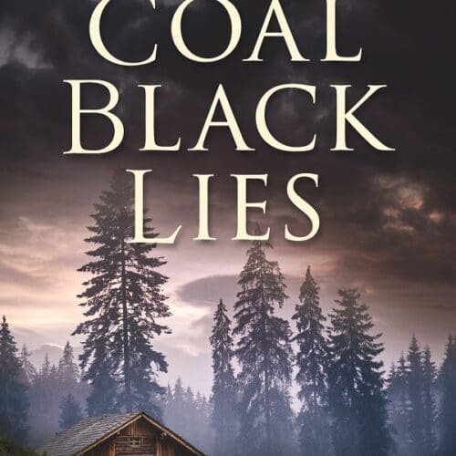 Coal Black Lies