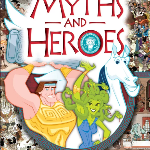 Myths and Heroes