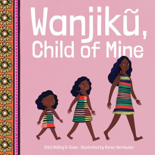 Wanjiku Child of Mine