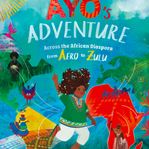 Ayo’s Adventure: Across the African Diaspora from Afro to Zulu