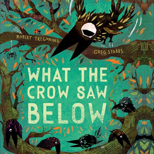 What the Crow Saw Below
