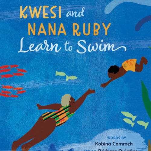 Kwesi and Nana Ruby Learn to Swim