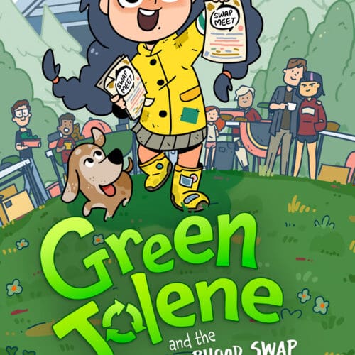 Green Jolene and the Neighborhood Swap