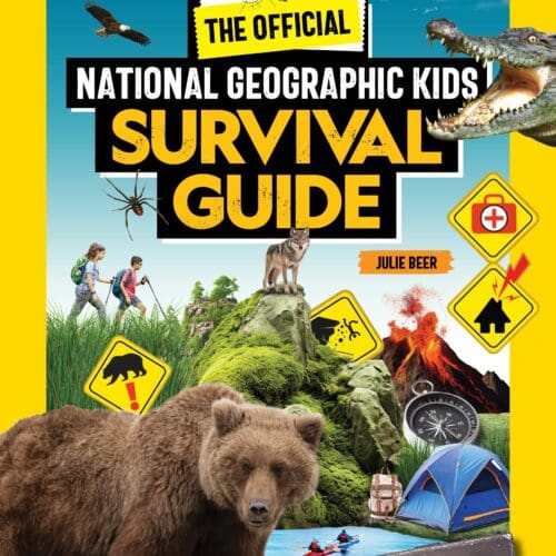 The Official National Geographic Kids Survival Guide