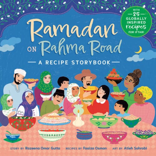 Ramadan on Rahma Road: A Recipe Storybook