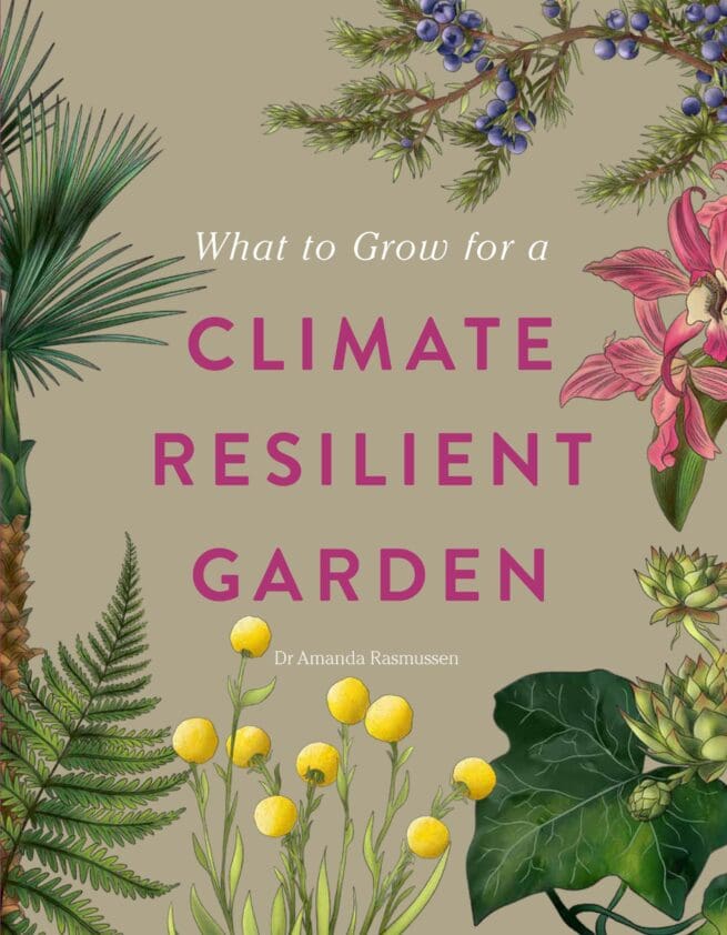 What To Grow for a Climate Resilient Garden