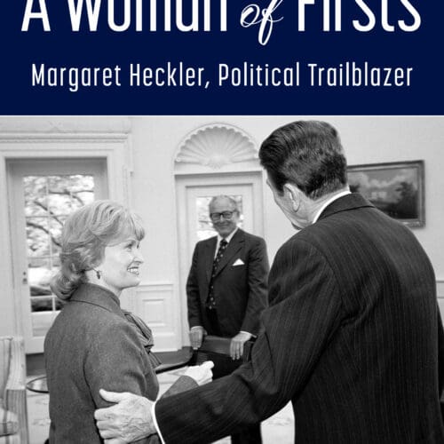 A Woman of Firsts: Margaret Heckler, Political Trailblazer