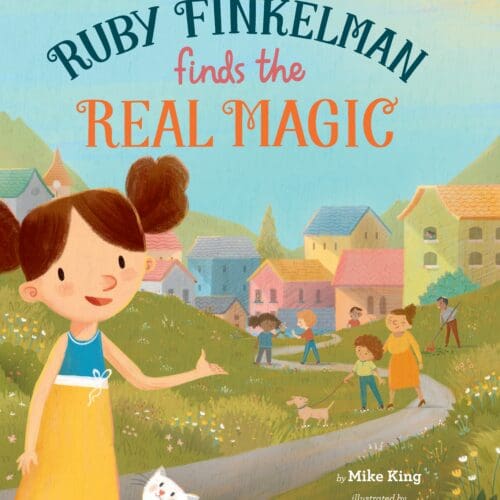 Ruby Finkelman Finds the Real Magic
