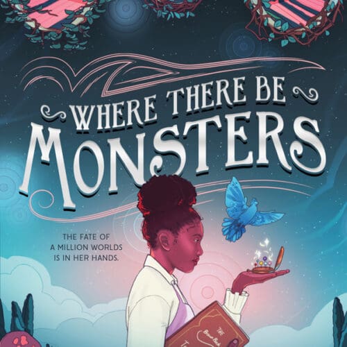 Where There Be Monsters