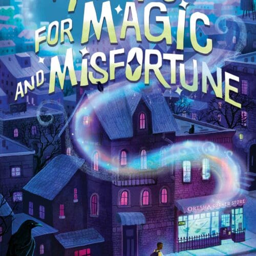 A Method for Magic and Misfortune
