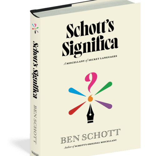 Schott’s Significa: A Miscellany of Secret Languages