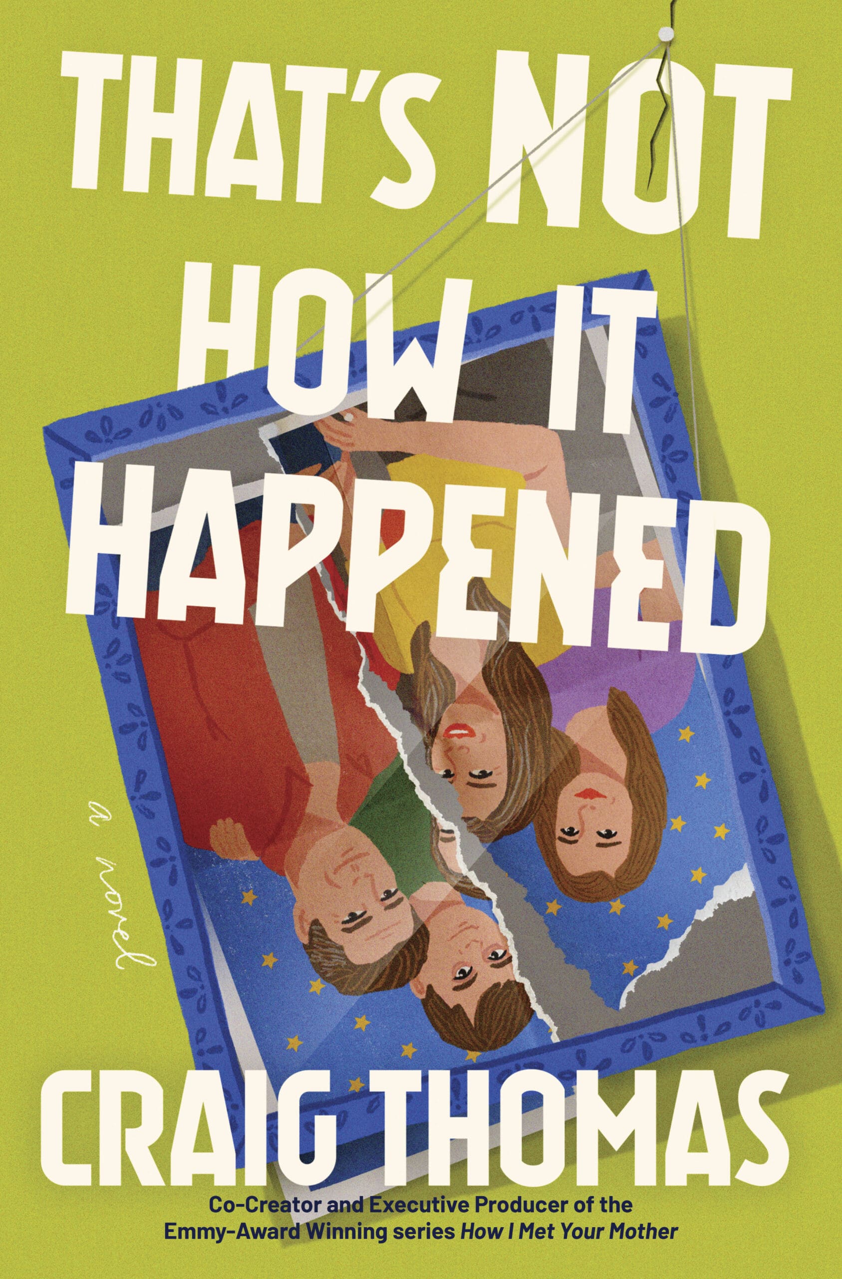 That’s Not How It Happened