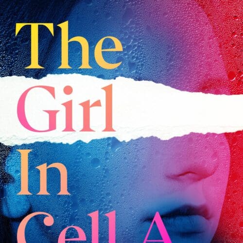 The Girl in Cell A