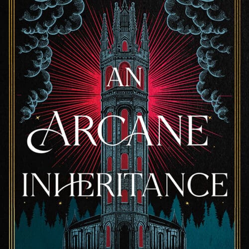An Arcane Inheritance