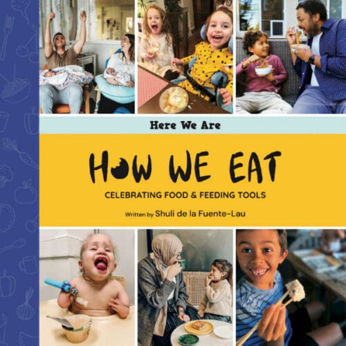 How We Eat: Celebrating Food & Feeding Tools