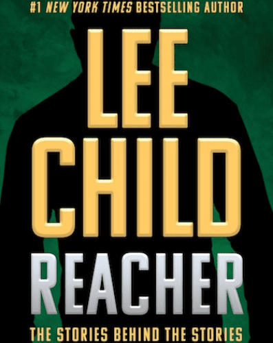 Reacher: The Stories Behind the Stories