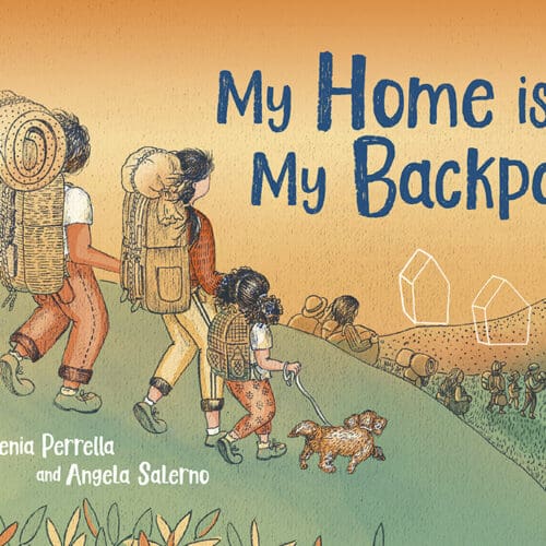 My Home is in My Backpack