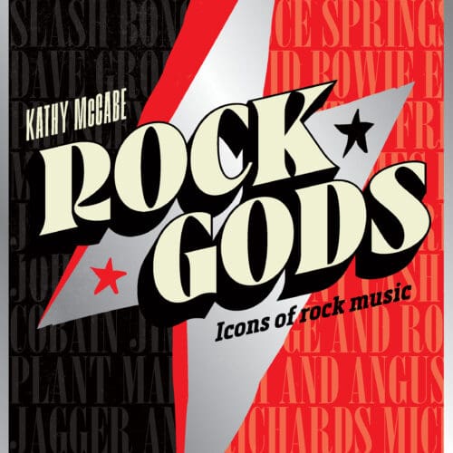 Rock Gods: Icons of Rock Music