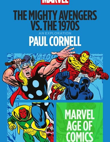 The Mighty Avengers vs. the 1970s