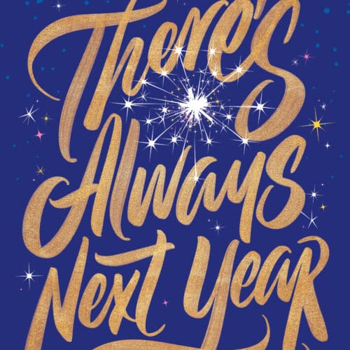 There’s Always Next Year