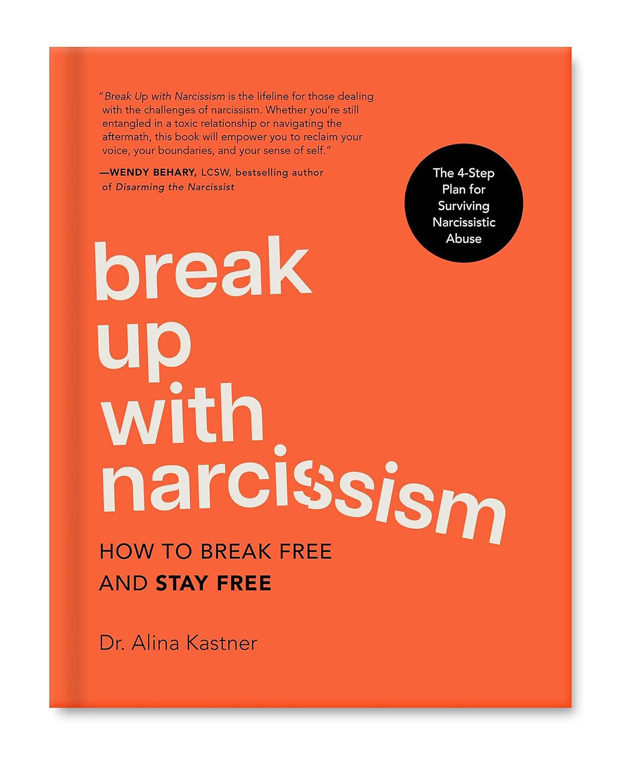 Break Up With Narcissism