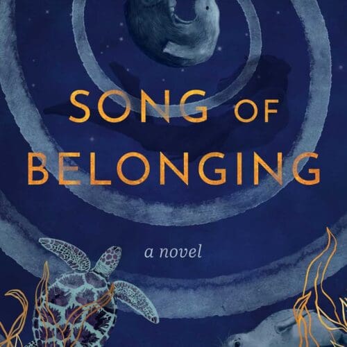 Song of Belonging