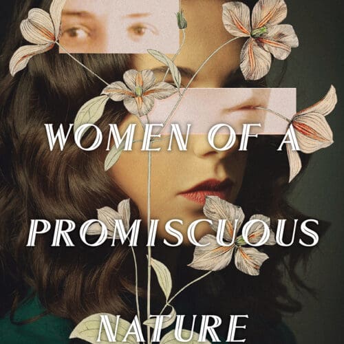 Women of a Promiscuous Nature