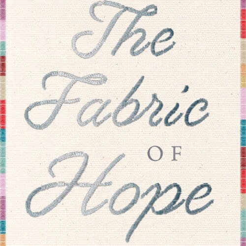 The Fabric of Hope: How God Weaves Redemption into Every Season