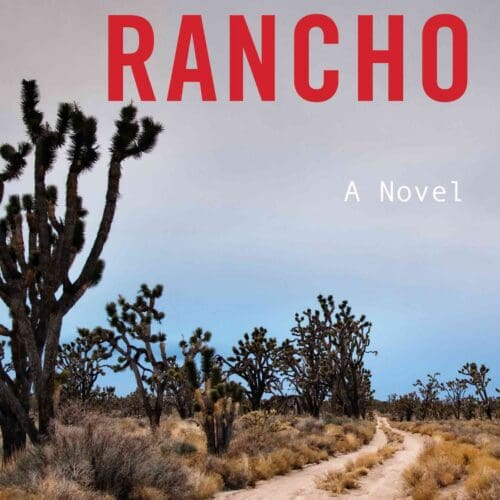 Left on Rancho: A Novel