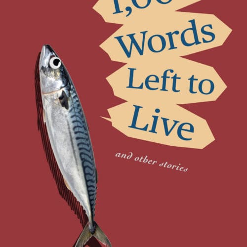 1,000 Words Left to Live