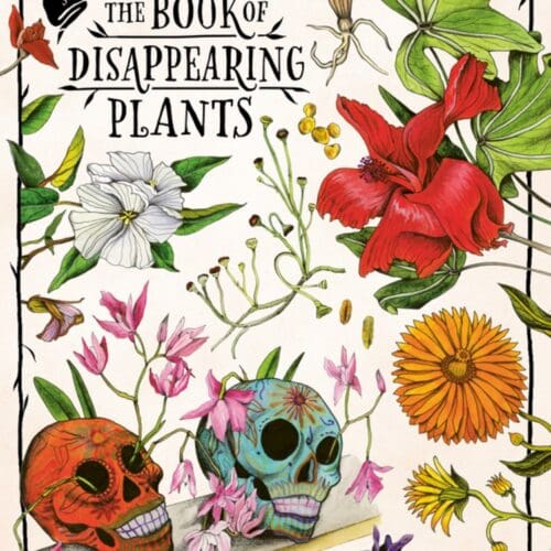 The Book of Disappearing Plants