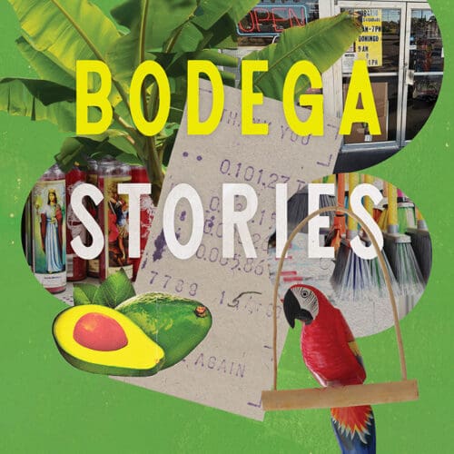Bodega Stories