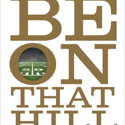 Be on That Hill: Stories from the Summits of Sport