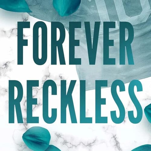 Forever Reckless