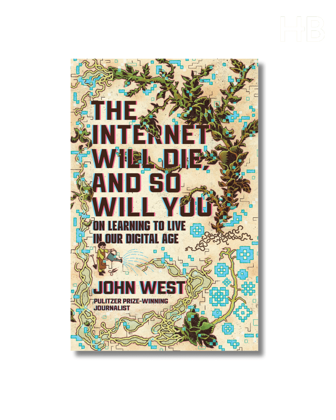 The Internet Will Die, and So Will You: On Learning to Live in Our Digital Age