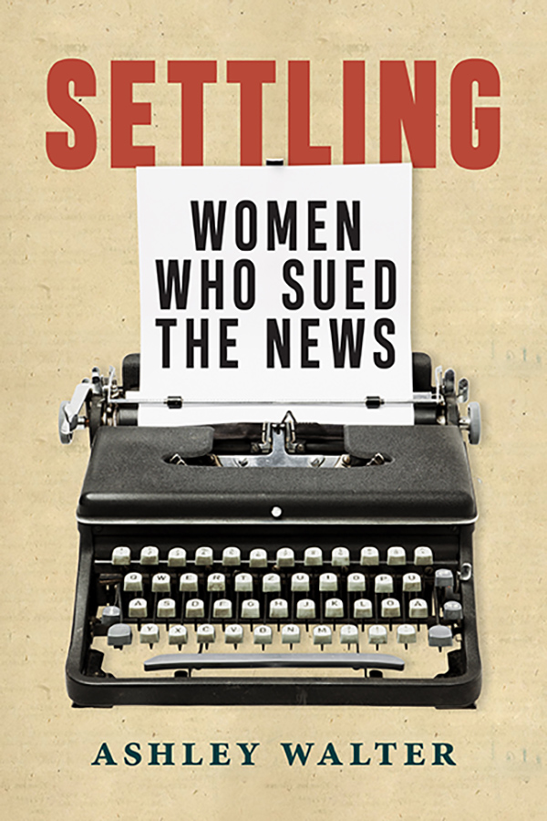 Settling: Women Who Sued the News