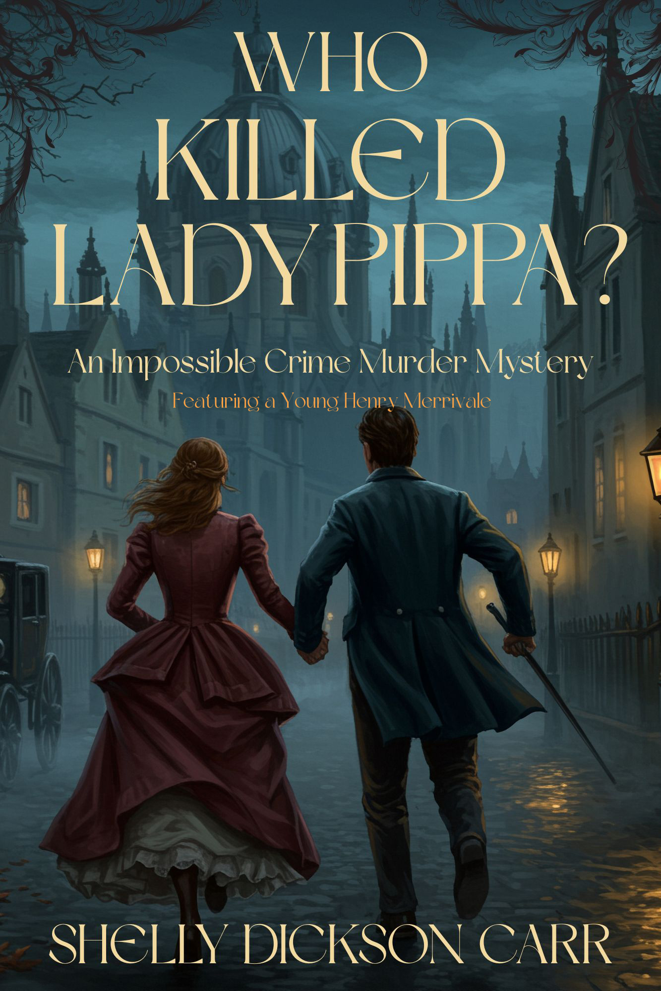 Who Killed Lady Pippa?